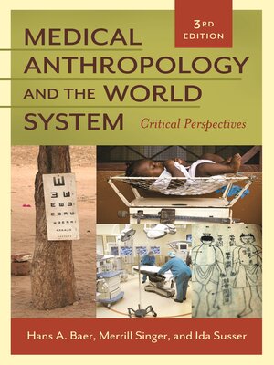 cover image of Medical Anthropology and the World System